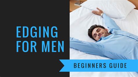 How to masturbate for hours: a guide to edging 